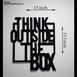 Think Outside The Box Wooden Wall Decoration